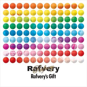 Rafvery / Rafvery’s GIFT 