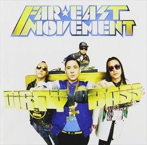 輸入盤 FAR EAST MOVEMENT / DIRTY BASS DELUXE [CD]