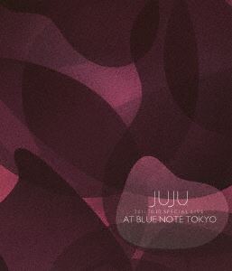 JUJU／2011.10.10 Special Live at BLUE NOTE TOKYO（通常盤） [Blu-ray]