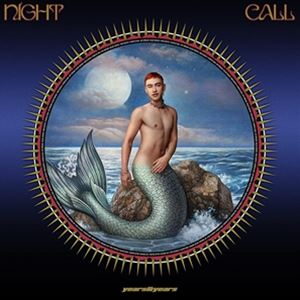 輸入盤 YEARS ＆ YEARS / NIGHT CALL [CD]