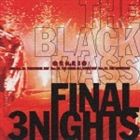聖飢魔II / THE BLACK MASS FINAL 3NIGHTS [CD]