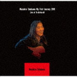 武川雅寛 / Masahiro Takekawa My First Journey 2019 Live at fu-chi-ku-chi 