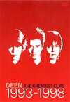 The greatest clips 1993-1998／DEEN [DVD]