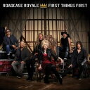 輸入盤 ROADCASE ROYALE / FIRST THINGS FIRST [LP]