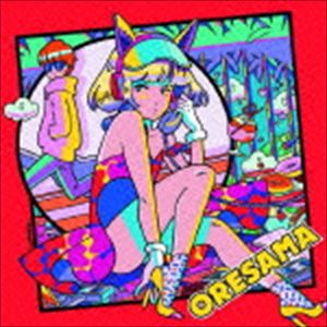 ORESAMA / HYBRID NEO POPS! オオカミ少女と黒王子 エンディングテーマ：：オオカミハート [CD]