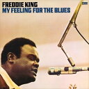 A FREDDIE KING / MY FEELING FOR THE BLUES [LP]