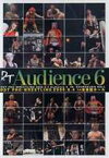 DDTプロレス Audience 6 2006.6.4 in 後楽園ホール [DVD]