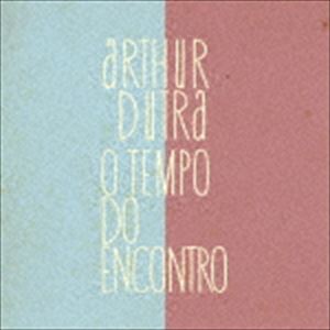 アルトゥール・ドゥトラ / オ・テンポ・ド・エンコントロ [CD]