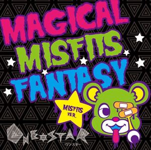 ワン★スター / MAGICAL MISFITS FANTASY ［ミスフィッッツVer.］ [CD] 1