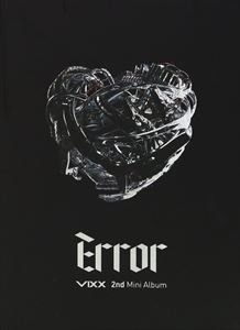 2ND MINI ALBUM ： ERROR詳しい納期他、ご注文時はお支払・送料・返品のページをご確認ください発売日2014/10/14VIXX / 2ND MINI ALBUM ： ERRORヴィックス / 2NDミニ・アルバム：エラー ジャンル 洋楽アジアンポップス 関連キーワード ヴィックスVIXX「コンセプチュアル・アイドル」ことヴィックスがセカンドアルバムでカムバック!これまでも吸血鬼、ジキルとハイド、呪いの人形など様々なコンセプトを装ってきた今回も新たな独特のコンセプトを携えて登場!誰も試みなかった新しい姿に期待!収録内容1. Intro（仮題）2. Error3. After Dark4. 青春が痛い5. Time Machine6. What U Waiting For7. Error（Instrumental）関連商品K-POP 輸入盤 一覧はコチラ 種別 CD 【輸入盤】 JAN 8809435810268登録日2014/10/08