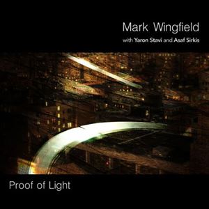 Mark Wingfield / PROOF OF LIGHT 