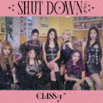 CLASS：y / SHUT DOWN -JP Ver.-（通常盤初回プレス） [CD]
