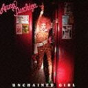 土屋アンナ / UNCHAINED GIRL（CD＋DVD） [CD]