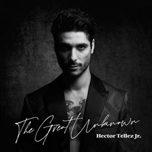 ͢���� HECTOR TELLEZ JR. / GREAT UNKNOWN [CD]