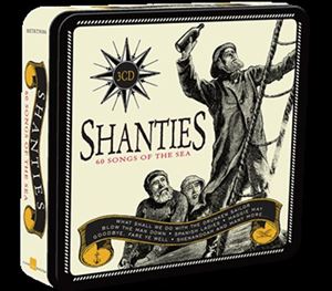 SHANTIES i60 SONGS OF THE SEAj [CD]