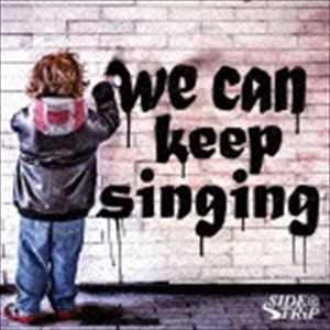 Rakuten - SIDE TRiP / we can keep singing [CD]