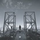Artist Name: M - スパイ / ワット・ザ・フューチャー・ホールズ [CD]