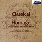 ＊＊ クラシカルオマージュ詳しい納期他、ご注文時はお支払・送料・返品のページをご確認ください発売日2008/8/22尾尻雅弘／荒木優子／白岩貢 / クラシカル・オマージュクラシカルオマージュ ジャンル クラシック室内楽曲 関連キーワード 尾尻雅弘／荒木優子／白岩貢尾尻雅弘（g）荒木優子（vn）白岩貢（Br）EXTON録音年（2008年1月5、6日）／収録場所：プラハ、ドモヴィナ・スタジオ※こちらの商品はインディーズ盤のため、在庫確認にお時間を頂く場合がございます。 種別 CD JAN 4526977003289 組枚数 1 製作年 2008 販売元 インディーズメーカー登録日2008/07/28