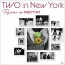 Rumi with 田辺ひでゆき / TWO in New York [CD]