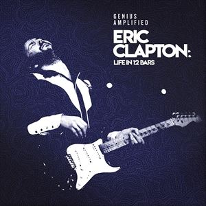 輸入盤 O.S.T. / ERIC CLAPTON： LIFE IN 12 BARS [2CD]