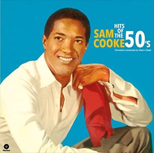 輸入盤 SAM COOKE / HITS OF THE 50’S ＋ 2 BONUS TRACKS [LP]