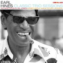 A EARL HINES / CLASSIC TRIO SESSIONS [CD]