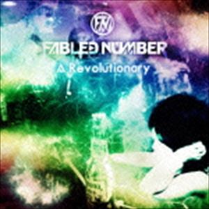 FABLED NUMBER / A Revolutionary 