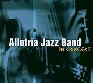 輸入盤 ALLOTRIA JAZZ BAND / IN CONCERT [CD]