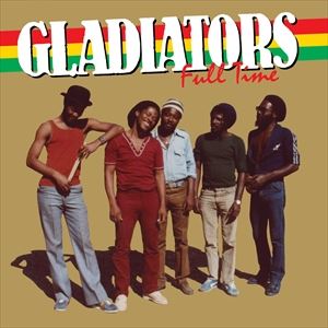 A GLADIATORS / FULL TIME [LP]