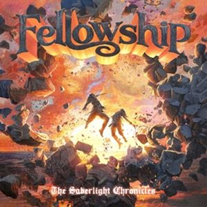 輸入盤 FELLOWSHIP / SABERLIGHT CHRONICLES [CD]