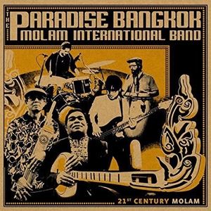 輸入盤 PARADISE BANGKOK MOLAM INTERNATIONAL BAND / 21ST CENTURY MOLAM [CD]
