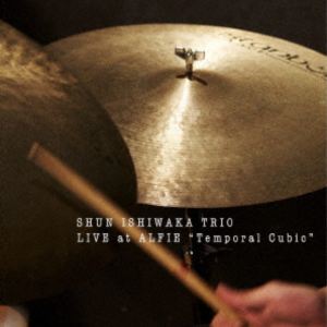 石若駿トリオ / Live at ALFIE “Temporal Cubic” 