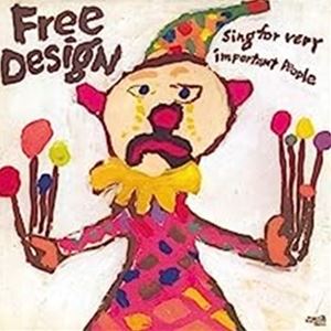 輸入盤 FREE DESIGN / SING FOR VERY IMPORTANT PEOPLE [LP]
