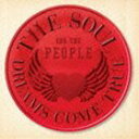 DREAMS COME TRUE / THE SOUL FOR THE PEOPLE ～東日本大震災支援ベストアルバム～ CD