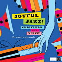 輸入盤 VARIOUS / JOYFUL JAZZ CHRISTMAS WITH VERVE VOL. 2 ： THE INSTRUMENTALS CD