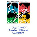 Official髭男dism / エスカパレード／Traveler／Editorial CD3枚セット