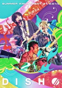 DISH／／ SUMMER AMUSEMENT’21［森羅万象］ [Blu-ray]