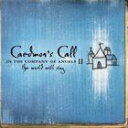 A CAEDMONfS CALL / IN THE COMPANY OF ANGELS II F THE WORLD WILL SING [CD]