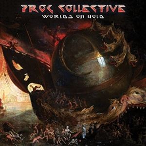 ͢���� PROG COLLECTIVE / WORLDS ON HOLD [CD]