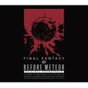 Before Meteor：FINAL FANTASY XIV Original Soundtrack【映像付サントラ／Blu-ray Disc Music】 ブルーレイ オーディオ