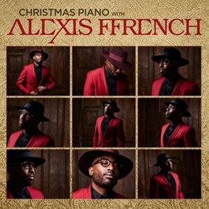 輸入盤 ALEXIS FFRENCH / CHRISTMAS PIANO WITH ALEXIS [CD]