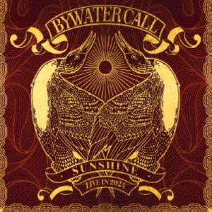 バイウォーター・コール / サンシャイン（ライブ） [CD]