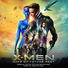 輸入盤 O.S.T. / X-MEN ： DAYS OF FUTURE PAST （ORIGINAL MOTION PICTURE SOUNDTRACK） [CD]