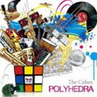 The Cubes / Polyhedra [CD]