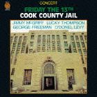 コンサート フライデー ザ サーティーンス クック カウンティ ジェイル詳しい納期他、ご注文時はお支払・送料・返品のページをご確認ください発売日2013/6/19（V.A.） / コンサート・フライデー・ザ・13th・クック・カウンティ・ジェイルコンサート フライデー ザ サーティーンス クック カウンティ ジェイル ジャンル ジャズ・フュージョン海外ジャズ 関連キーワード （V.A.）ジミー・マクグリフ（org）ラッキー・トンプソン（ts、ss）ジョージ・フリーマン（g）オドネル・リーヴィー（g）サム・ジョーンズ（b）ルイ・ヘイズ（ds）ミッキー・ベース（b）国内初CD化／録音年：1972年※こちらの商品はインディーズ盤のため、在庫確認にお時間を頂く場合がございます。封入特典解説付収録曲目11.Freedom Suite Part.1(8:39)2.Freedom Suite Part.2(15:48)3.Green Dolphin Street(5:53)4.Everything Happens To Me(5:42)5.Cherokee(4:30) 種別 CD JAN 4995879187333 収録時間 40分35秒 組枚数 1 製作年 2013 販売元 ピーヴァイン登録日2013/05/03