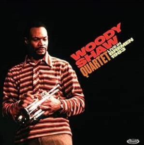 輸入盤 WOODY SHAW / LIVE IN BREMEN 1983 （LTD） [CD]