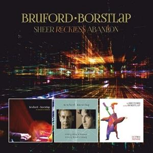 輸入盤 BRUFORD ／ BORSTLAP / SHEER RECKLESS ABANDON [3CD＋DVD]