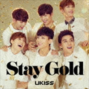 U-Kiss / Stay Gold（CD＋DVD） [CD]