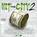 II TIGHT MUSIC PRESENTS ”HIT THE CITY 2” (WITH ”HIT THE CITY 1” FULL REMIXIES) [...