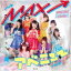 ChuOh!Dolly / MAX!٥˥塼Type-B [CD]